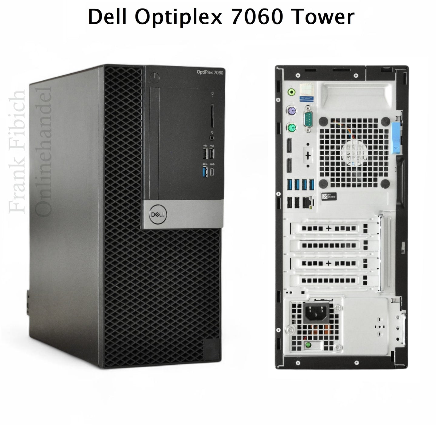 Dell Optiplex 7060 Tower i3 i5 i7 - NVMe SSD - bis zu 128GB RAM - Win 11 Pro